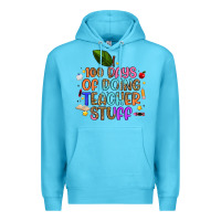 Ocean Blue 100 days of doing teacher stuff Premium Hoodie - Artiststas