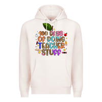 Pale Pink 100 days of doing teacher stuff Premium Hoodie - Artiststas