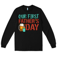 Black our first father's day Long Sleeve Tee - Artiststas