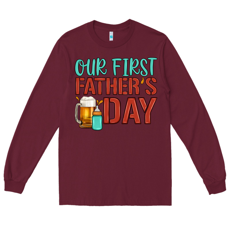 Our First Father's Day Long Sleeve Tee by Artiststas | Teevron
