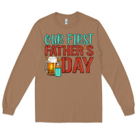 Toasted Coconut our first father's day Long Sleeve Tee - Artiststas
