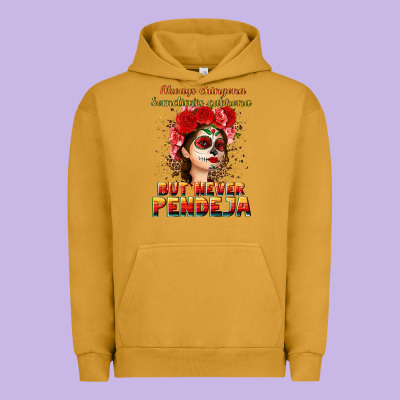 Always Chingona Sometimes Cabrona But Never Pendej Urban Hoodie Designed By Nancycooperartshop