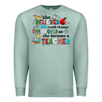 Seafoam she believed she could change the world so she bec Premium Sweatshirt - NancyCooperArtShop