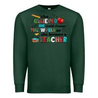 Sports Green she believed she could change the world so she bec Premium Sweatshirt - NancyCooperArtShop