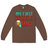 Chestnut my first father's day Long Sleeve Tee - Artiststas