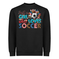 Black just a girl who loves soccer Heavyweight Sweatshirt - HRA Design Shop