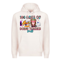 Pale Pink 100 days of doing teacher stuff Premium Hoodie - Artiststas