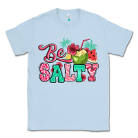 Dusty Blue be salty summer Classic Tee - Jasminsmagicworld