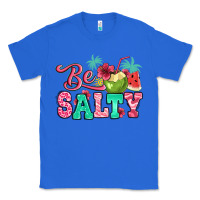 True Royal be salty summer Classic Tee - Jasminsmagicworld