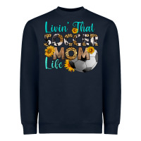 Livin' That Soccer Mom Life Heavyweight Sweatshirt | Teevron