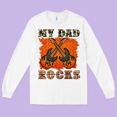 My Dad Rock Long Sleeve Tee Designed By Artiststas