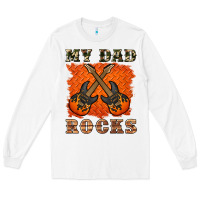 White my dad rock Long Sleeve Tee - Artiststas