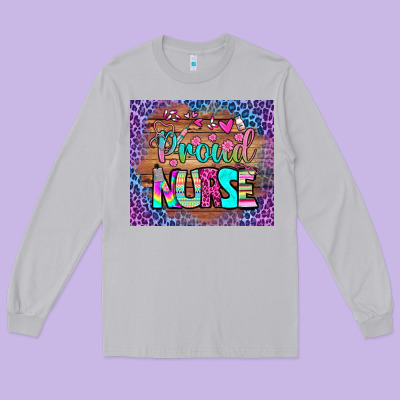 Proud Nurse Tumbler Long Sleeve Tee Designed By Bundleandbundleshop