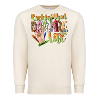 Sandshell rockin that daycare life Premium Sweatshirt - NancyCooperArtShop
