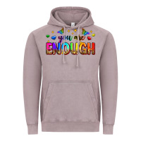 You Are Enough Vintage Hoodie | Teevron