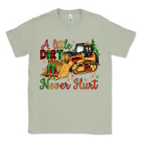 Matcha Christmas A Little Dirt Never Hurt Classic Tee - Artiststas