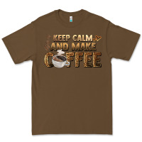 Cacao keep calm and make coffee Premium Tee - BarkalooDesign