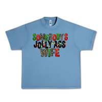 Pebble Blue Somebody's Jolly Ass Wife Urban Heavy Tee - FaDigitalArtStudio