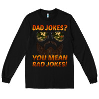 Black dad jokes you mean rad jokes Long Sleeve Tee - Artiststas