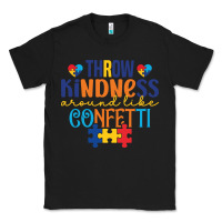 Black Throw kindness around like confetti Classic Tee - CowhideDigitalArt