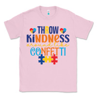 Bubblegum Pink Throw kindness around like confetti Classic Tee - CowhideDigitalArt