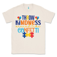 Natural Throw kindness around like confetti Classic Tee - CowhideDigitalArt