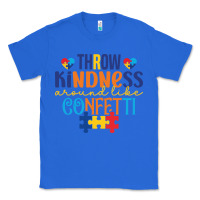 True Royal Throw kindness around like confetti Classic Tee - CowhideDigitalArt