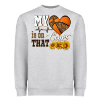 Heather Grey my heart is on that court Heavyweight Sweatshirt - HRA Design Shop