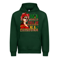 Forest Green In a world full of princesses be a chingona Urban Hoodie - NancyCooperArtShop