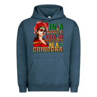 Pigment Midnight Navy In a world full of princesses be a chingona Urban Hoodie - NancyCooperArtShop