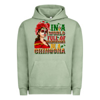 In A World Full Of Princesses Be A Chingona Urban Hoodie | Teevron