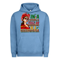 Pigment Pebble Blue In a world full of princesses be a chingona Urban Hoodie - NancyCooperArtShop