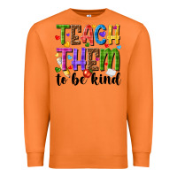Carrot teach them to be kind Premium Sweatshirt - NancyCooperArtShop