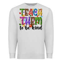 Dove Grey teach them to be kind Premium Sweatshirt - NancyCooperArtShop