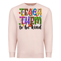 Pale Pink teach them to be kind Premium Sweatshirt - NancyCooperArtShop