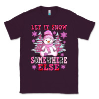 Plum let it snow somewhere else Classic Tee - AdoDesignShop