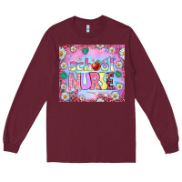 Burgundy school nurse tumbler Long Sleeve Tee - BundleAndBundleShop