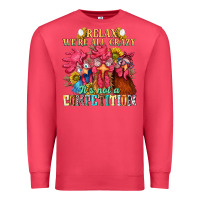 Cardinal relax were all crazy its not a competition Premium Sweatshirt - NancyCooperArtShop
