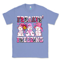 Colony Blue freaking freezing with Snowmans Classic Tee - AdoDesignShop