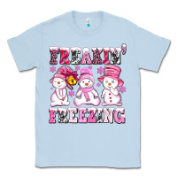 Dusty Blue freaking freezing with Snowmans Classic Tee - AdoDesignShop