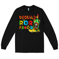 Black tequila porfavor Long Sleeve Tee - AdoDesignShop