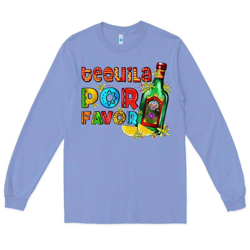 Tequila Porfavor Long Sleeve Tee by AdoDesignShop | Teevron