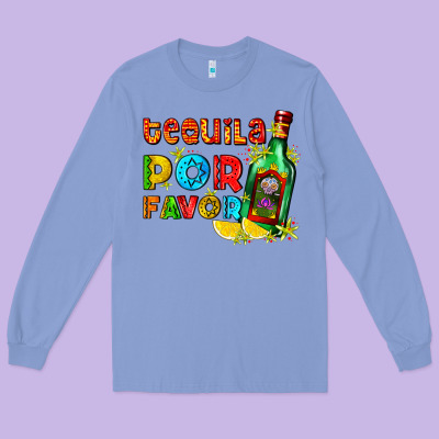 Tequila Porfavor Long Sleeve Tee Designed By Adodesignshop