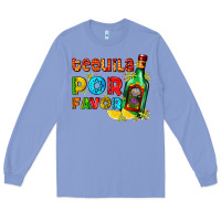 Colony Blue tequila porfavor Long Sleeve Tee - AdoDesignShop
