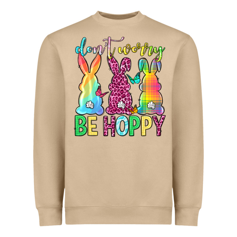 Don't Worry Be Hoppy Easter Day Heavyweight Sweatshirt by Neo Western | Teevron