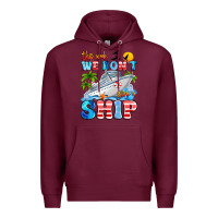 Burgundy this week we don't give a ship Premium Hoodie - Artiststas