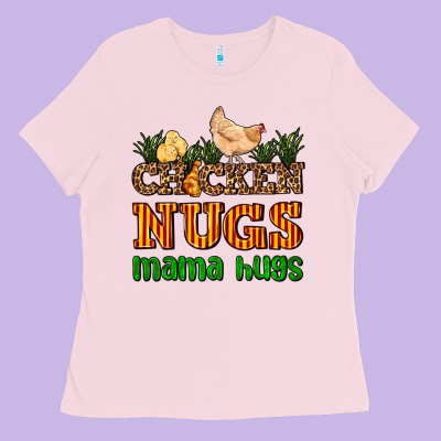 Chicken Nugs Mama Hugs Ladies Tee Designed By Adodesignshop