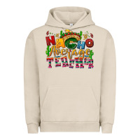 Pigment French Oak Nacho average Teacher Urban Hoodie - NancyCooperArtShop