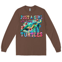 Chestnut just a girl who loves turtles Long Sleeve Tee - Jasminsmagicworld