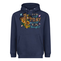 Navy pray on it pray over it pray through it Heavyweight Hoodie - MaliasSmallBusiness